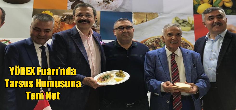 YÖREX Fuarı’nda Tarsus Humusuna Tam Not