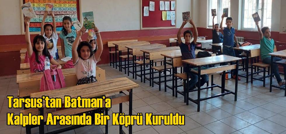 Tarsus’tan Batman’a Kalpler Arasında Bir Köprü Kuruldu