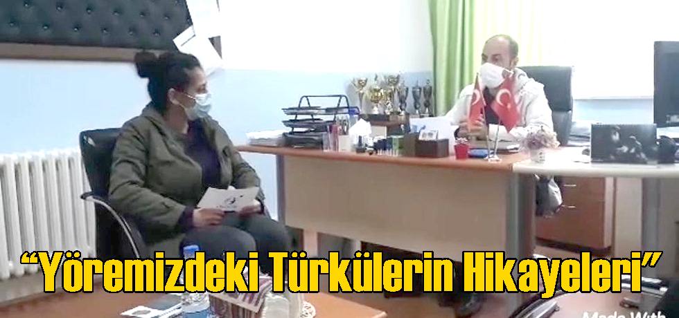 “Yöremizdeki Türkülerin Hikayeleri