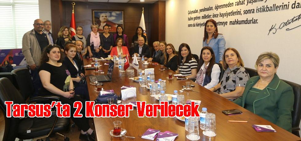 Tarsus'ta 2 Konser Verilecek