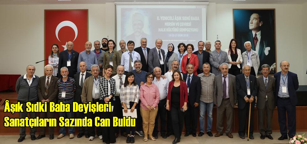 Âşık Sıdki Baba Deyişleri Sanatçıların Sazında Can Buldu