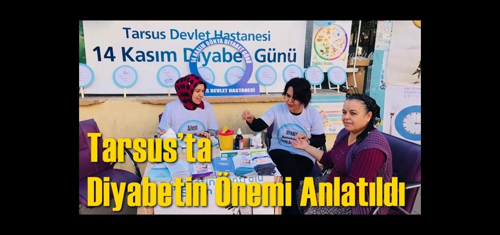 Tarsus’ta Diyabetin önemi anlatıldı  